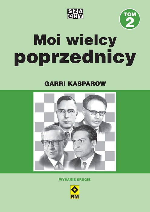 moi wielcy poprzednicy tom 2 garri kasparow sklep szachowy.jpg