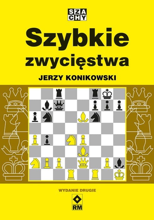 jerzy konikowski szybkie zwyciestwa sklep szachowy szcahownica3d.jpg