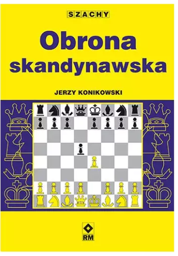 Obrona skandynawska - Jerzy Konikowski - sklep szachowy.png