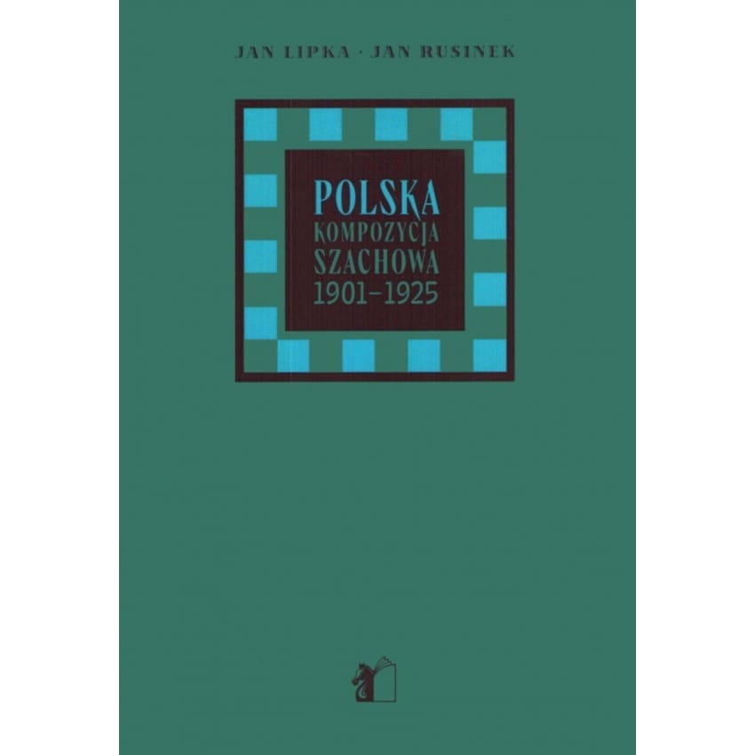 Kompozycja szachowa / studia i problemy